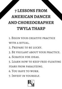 7 Lessons Twyla Tharp (1)