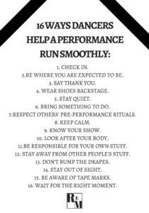 16 Ways Dancers help a performance run smoothly